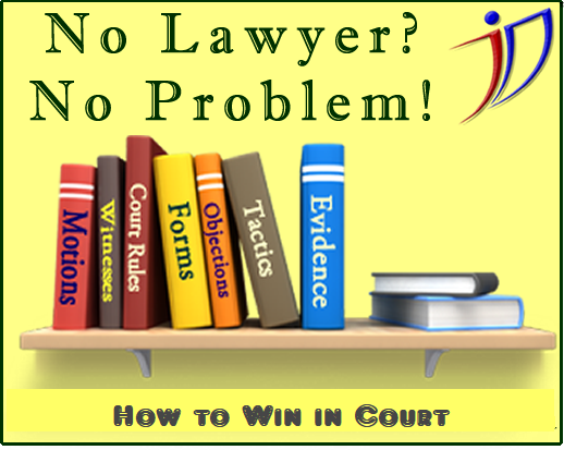 How to win in court without a lawyer